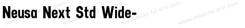 Neusa Next Std Wide字体转换